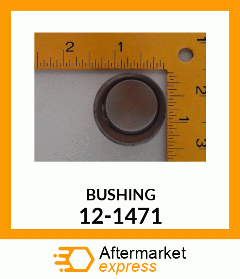 BUSHING 12-1471