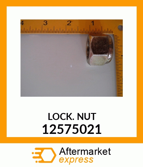 LOCKNUT 12575021