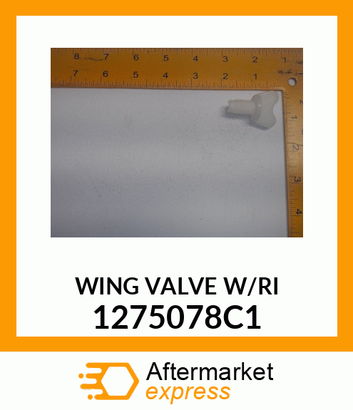 WING_VALVE_W/RI 1275078C1