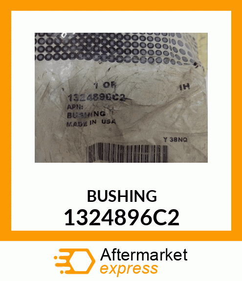 BUSHING 1324896C2