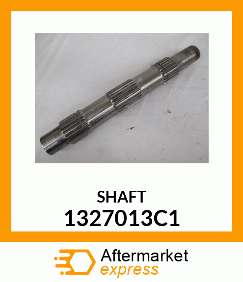 SHAFT 1327013C1