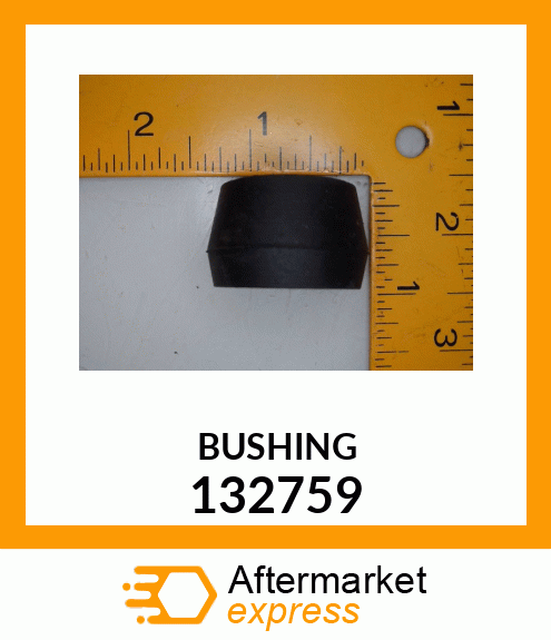 BUSHING 132759