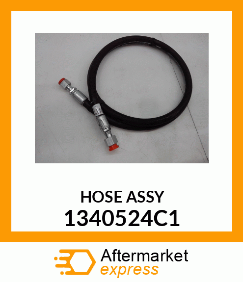 HOSE ASSY 1340524C1