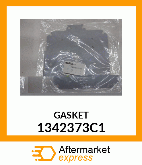 GASKET 1342373C1