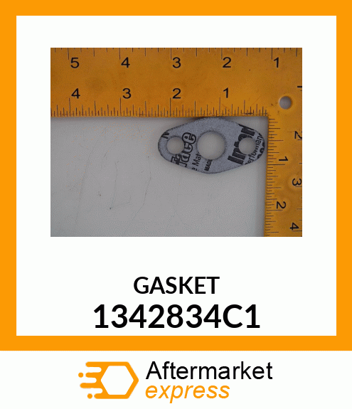 GASKET 1342834C1