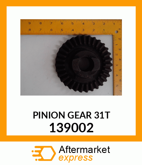 PINIONGEAR31T 139002