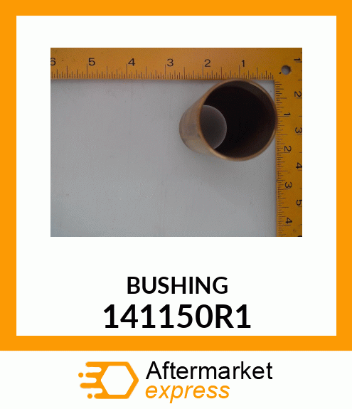 BUSHING 141150R1