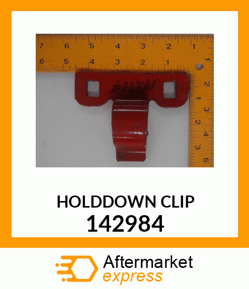 HOLDDOWNCLIP 142984