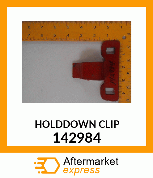 HOLDDOWNCLIP 142984