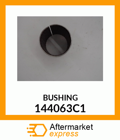 BUSHING 144063C1