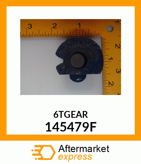 6TGEAR 145479F