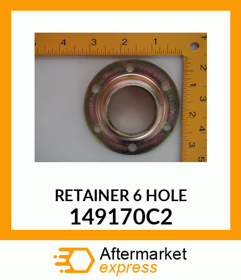 RETAINER6HOLE 149170C2