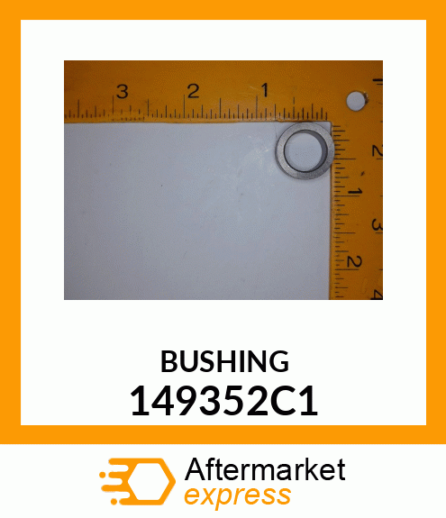 BUSHING 149352C1