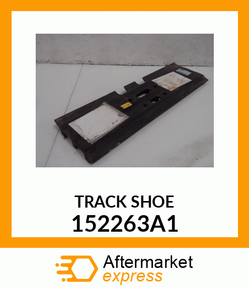 TRACK SHOE 152263A1