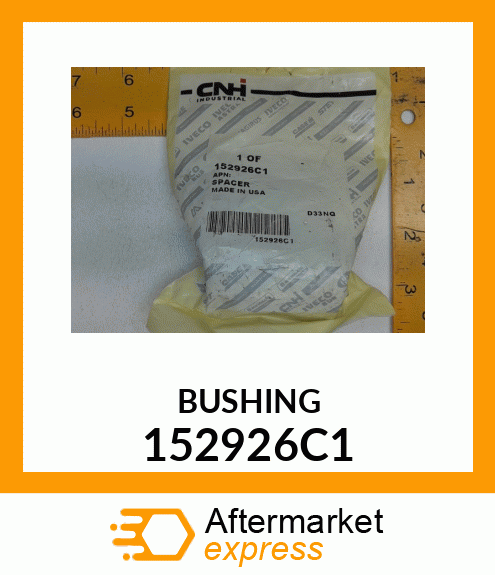 BUSHING 152926C1