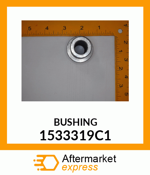 BUSHING 1533319C1