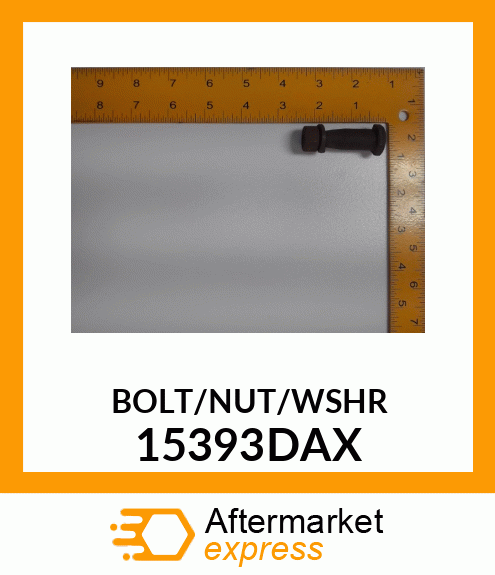 BOLT/NUT/WSHR 15393DAX