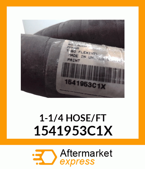 11/4HOSE/FT 1541953C1X