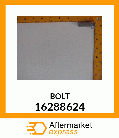 BOLT 16288624