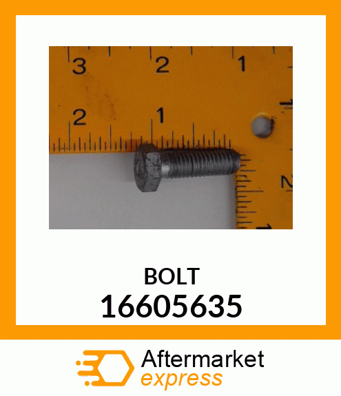 BOLT 16605635