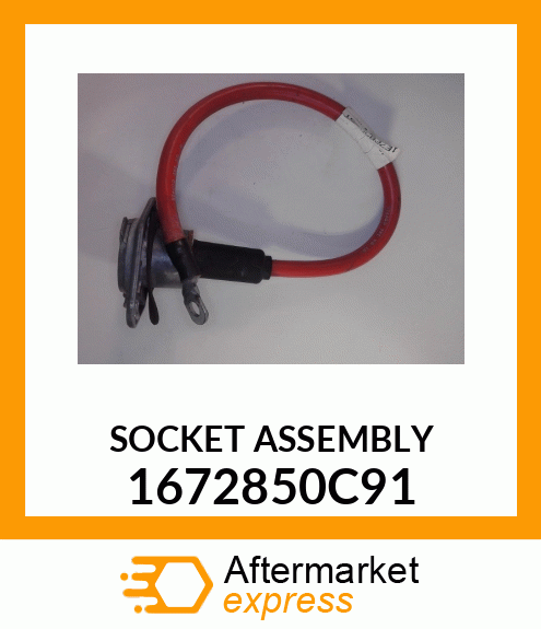 SOCKET_ASSY 1672850C91