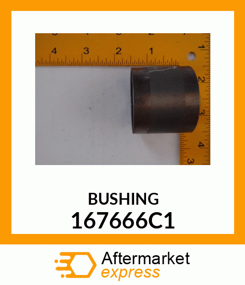 BUSHING 167666C1