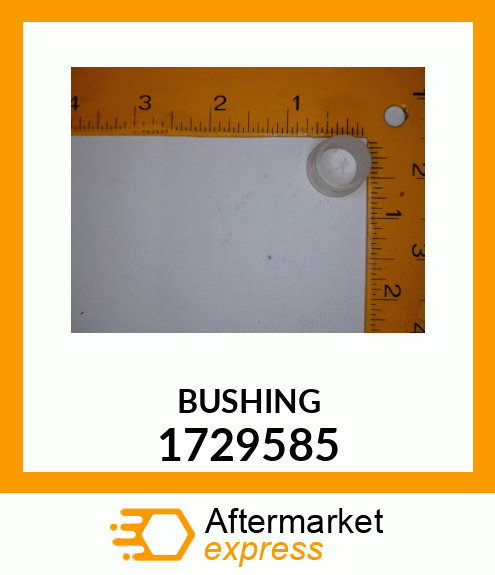 BUSHING 1729585