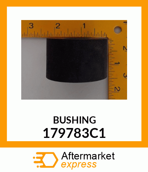 BUSHING 179783C1