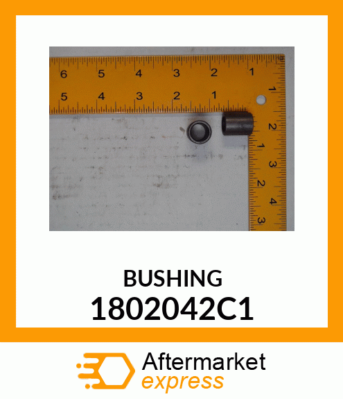 BUSHING 1802042C1