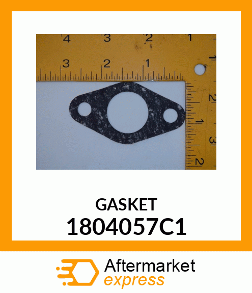 GASKET 1804057C1