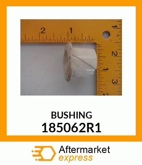 BUSHING 185062R1