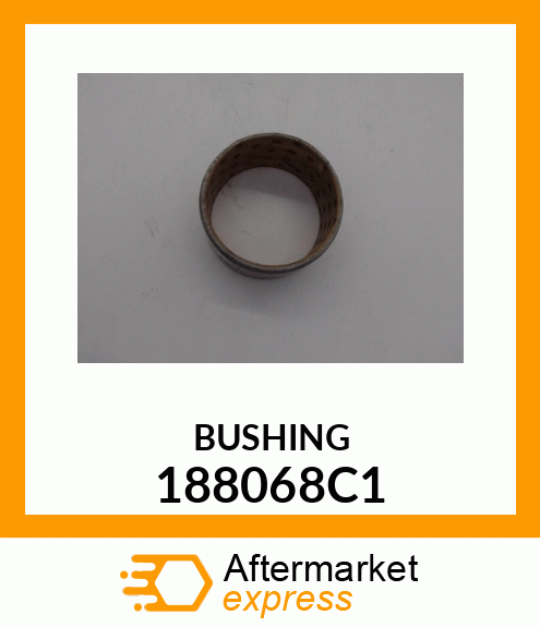 BUSHING 188068C1