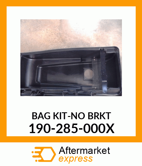 BAG_KIT-NO_BRKT 190-285-000X