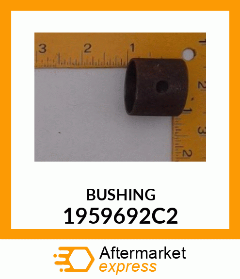 BUSHING 1959692C2