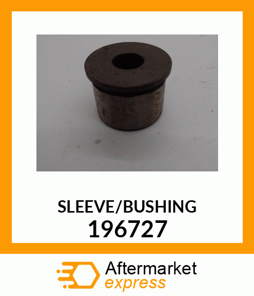 SLEEVE/BUSHING_ 196727