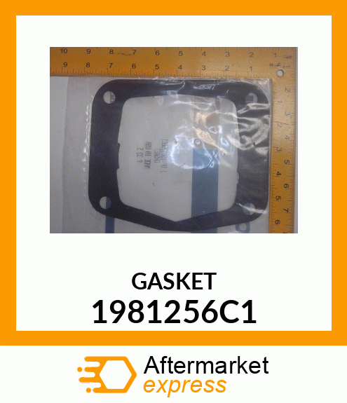 GASKET 1981256C1