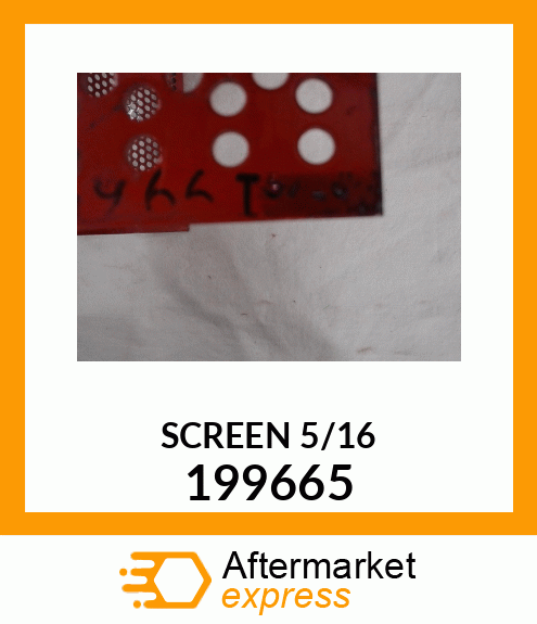 SCREEN_5/16 199665