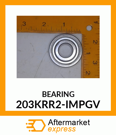 BEARING 203KRR2-IMPGV