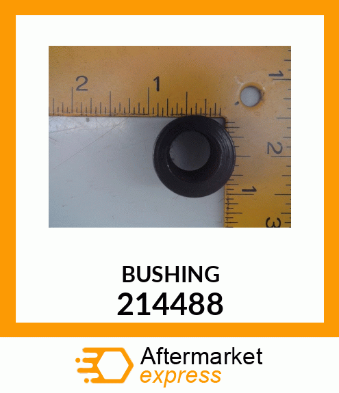 BUSHING 214488