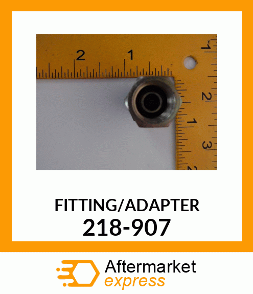 FITTING/ADAPTER 218-907