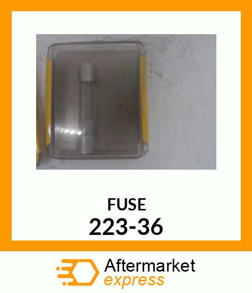 FUSE 223-36