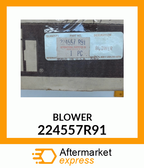 BLOWER 224557R91