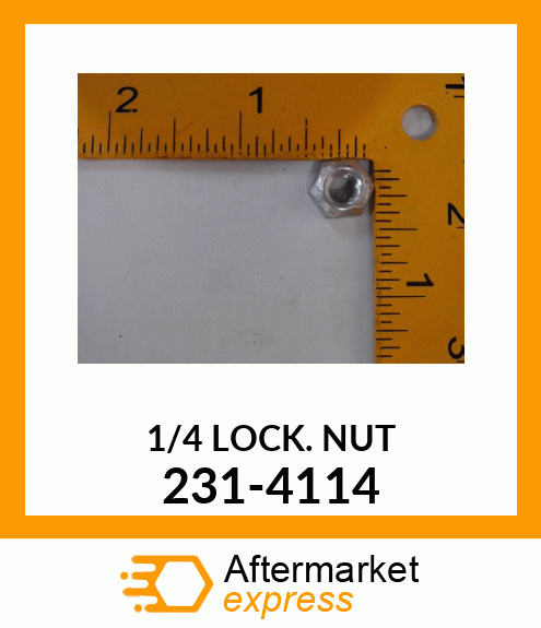 1/4LOCKNUT 231-4114