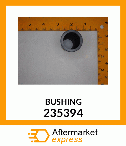 BUSHING 235394