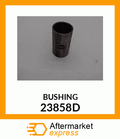 BUSHING 23858D