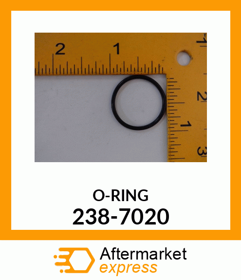 O-RING 238-7020