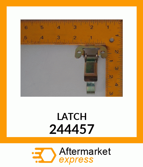 LATCH 244457