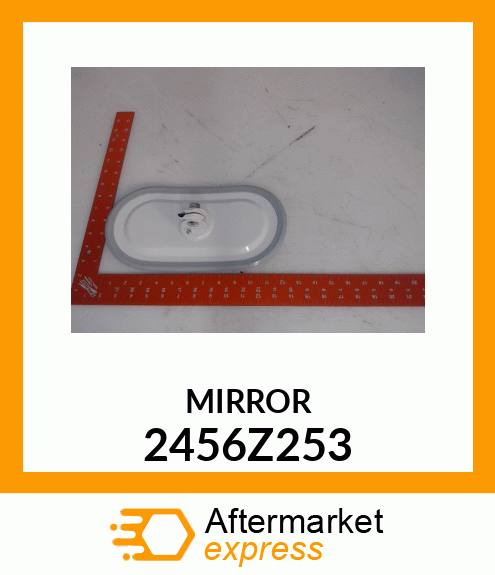 MIRROR 2456Z253