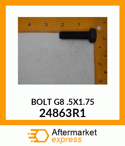 BOLTGR8.5X1.75 24863R1