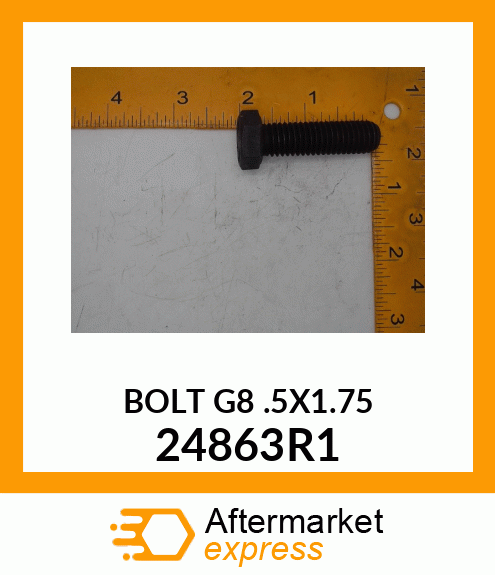 BOLTGR8.5X1.75 24863R1